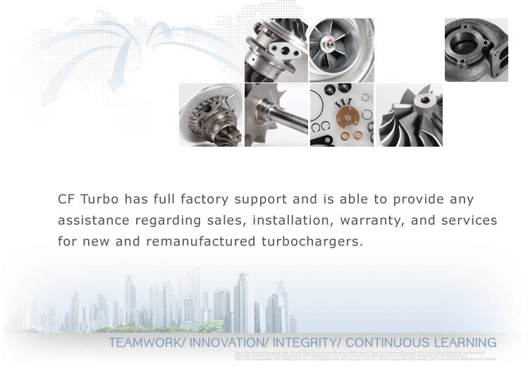 CF Turbo has full factory support and is able to provide any assistance regarding sales, installation, warranty, and services for new and remanufactured turbochargers.